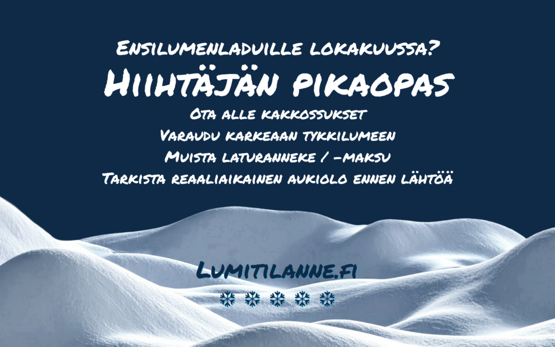 Säilölumiladut ja ensilumenladut Suomessa: Missä ja milloin hiihtokausi alkaa?