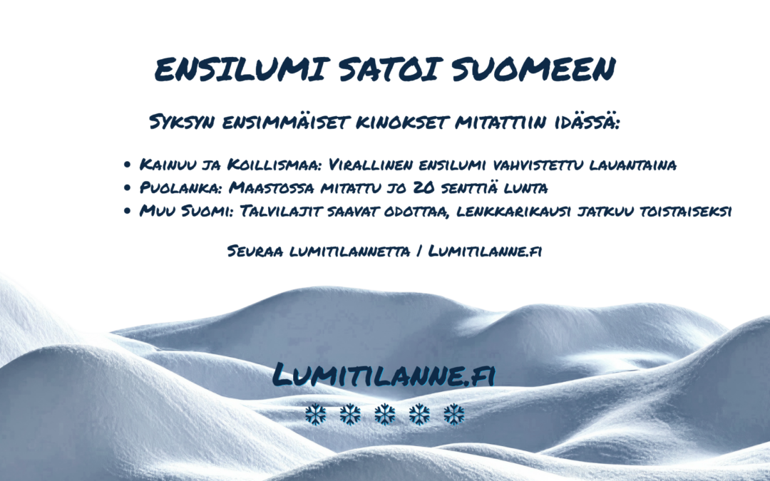 Ensilumi satoi Suomeen: Puolangalla jopa 20 cm lunta